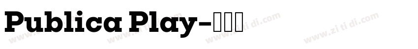 Publica Play字体转换